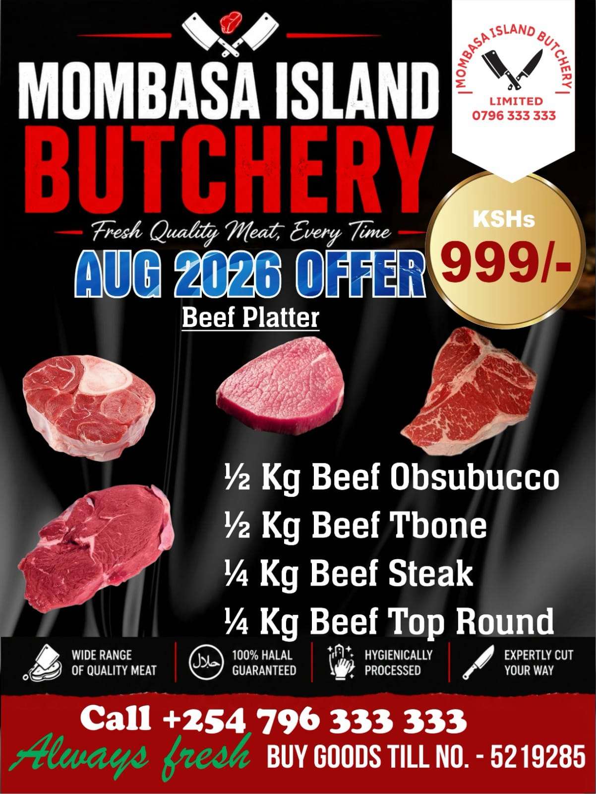 Fresh affordable halal beef, goat meat, and chicken displayed at Mombasa Island Butchery Ltd