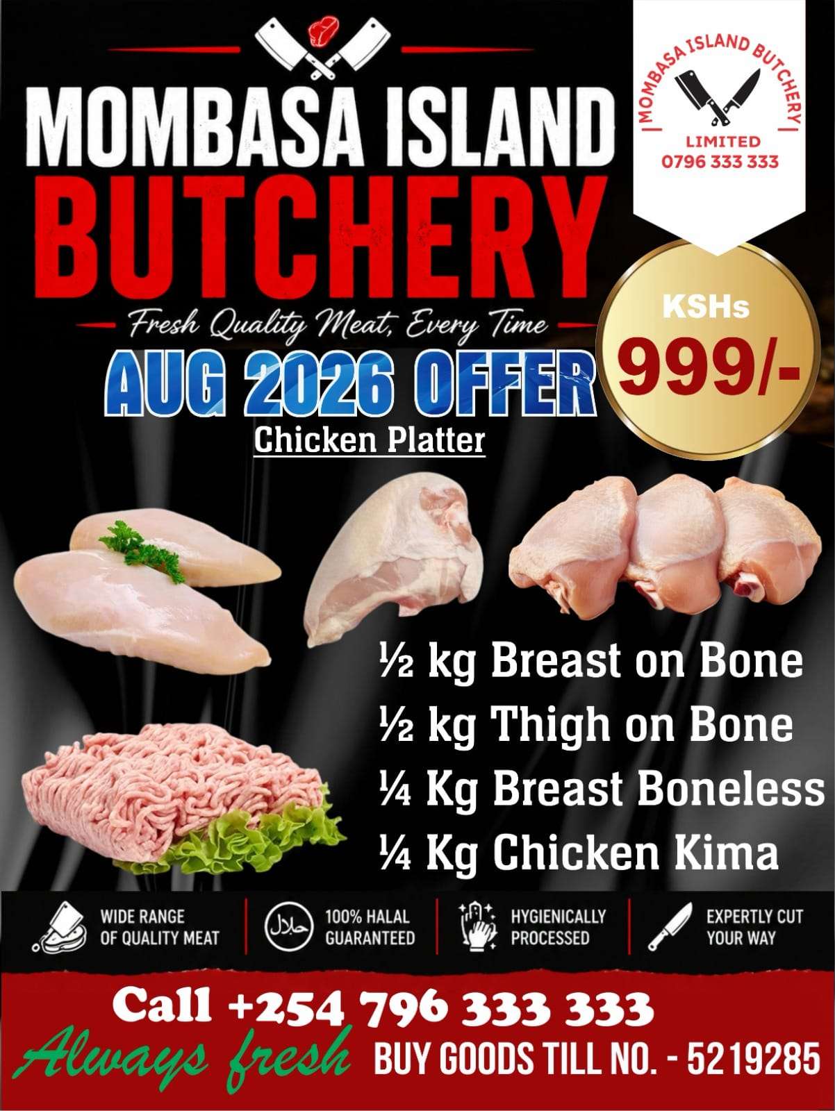 Fresh affordable halal beef, goat meat, and chicken displayed at Mombasa Island Butchery Ltd